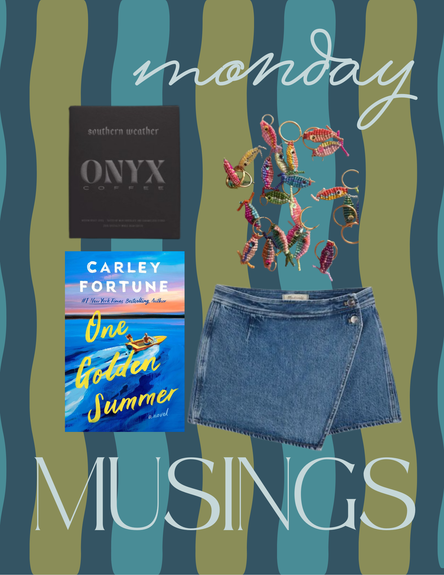 monday musings: vol. 3