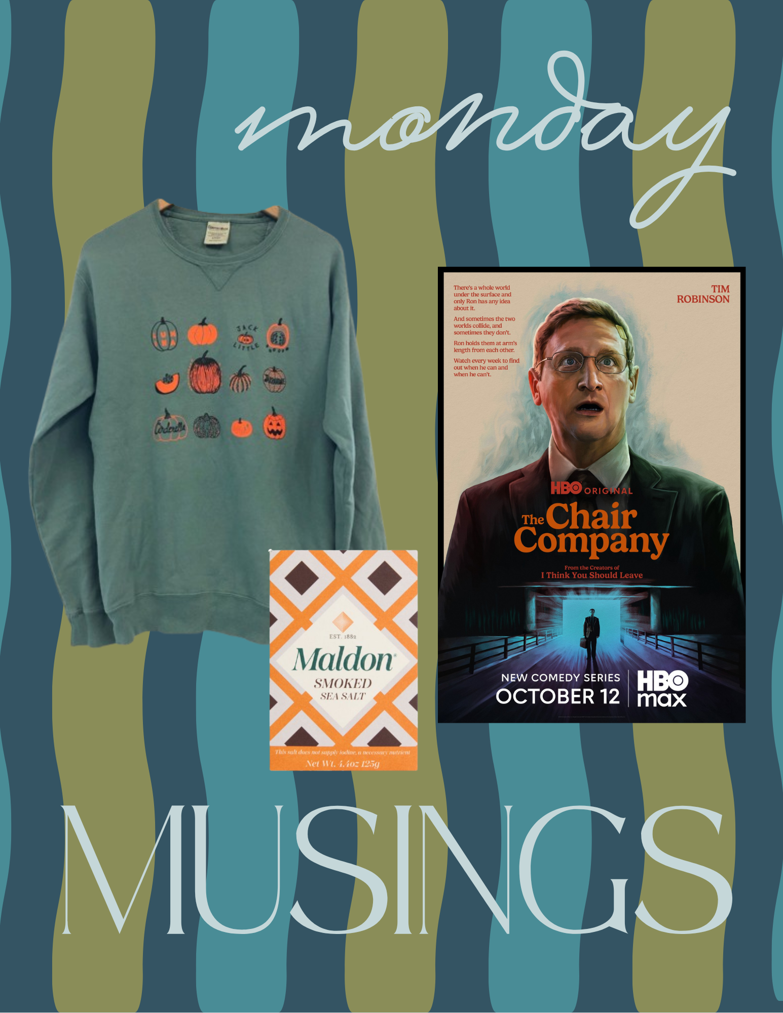 monday musings: vol. 11