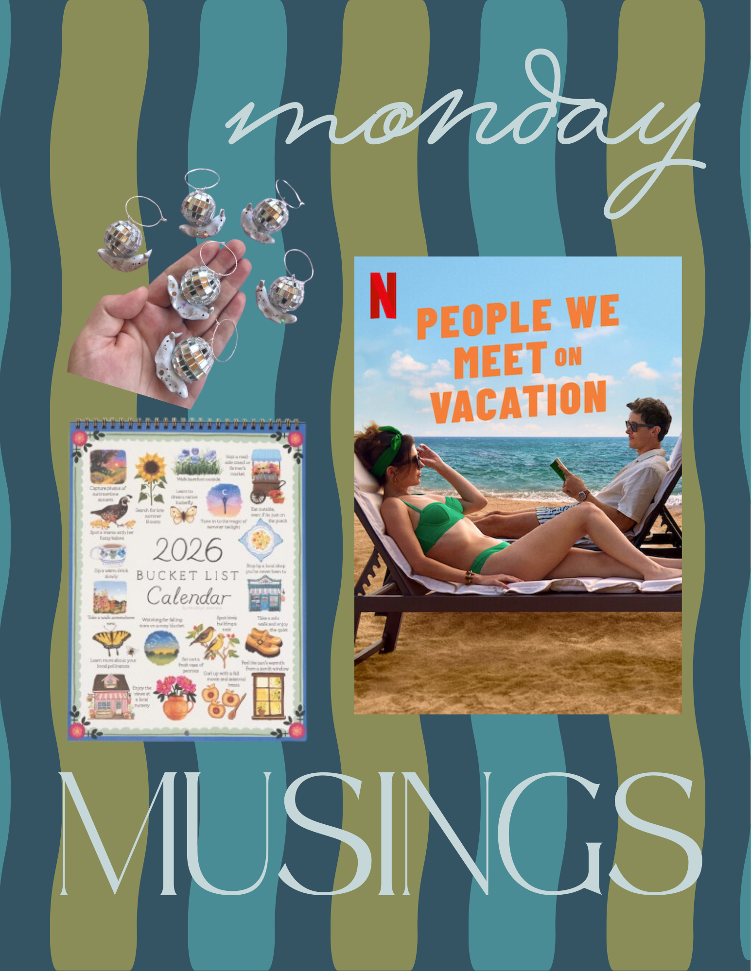 monday musings: vol. 21